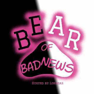 Bear of Bad News Pod Logo